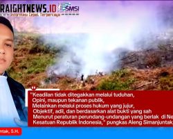 Aleng Simanjuntak, S.H. Beri Tanggapan Atas Dugaan Pembakaran Lahan Pertanian di Matiti : Itu Harus Diusut Secara Objektif