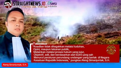 Aleng Simanjuntak, S.H. Beri Tanggapan Atas Dugaan Pembakaran Lahan Pertanian di Matiti : Itu Harus Diusut Secara Objektif